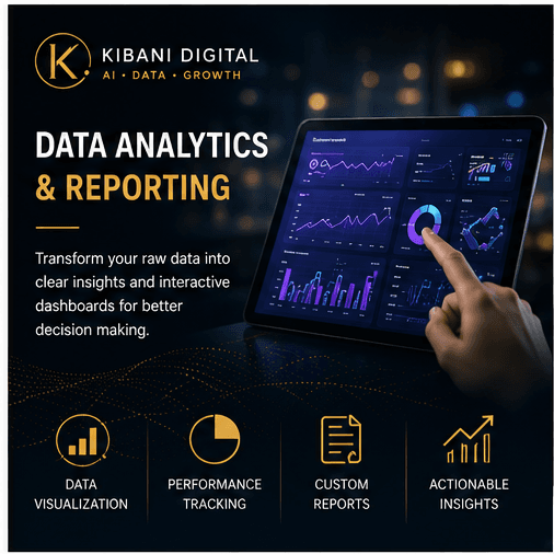 Data Analytics & Reporting — Transform your raw data into clear insights and interactive dashboards for better decision making.
